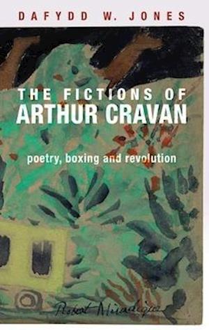 fictions of Arthur Cravan