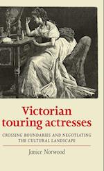 Victorian touring actresses