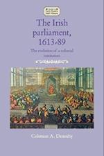 The Irish parliament, 1613–89
