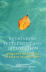 Rethinking settlement and integration