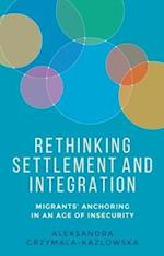 Rethinking Settlement and Integration