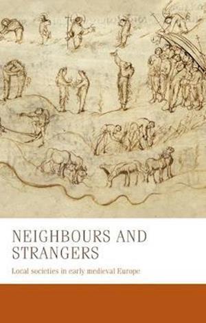 Neighbours and strangers