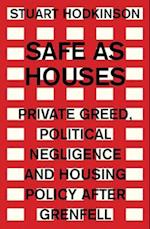 Safe as Houses