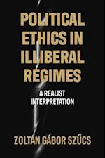 Political ethics in illiberal regimes