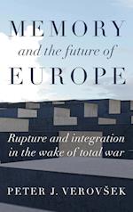 Memory and the future of Europe