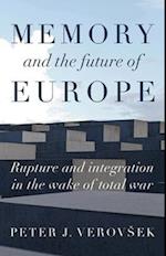 Memory and the Future of Europe