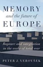 Memory and the Future of Europe