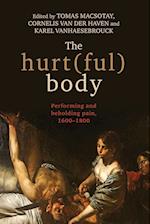 The Hurt(Ful) Body