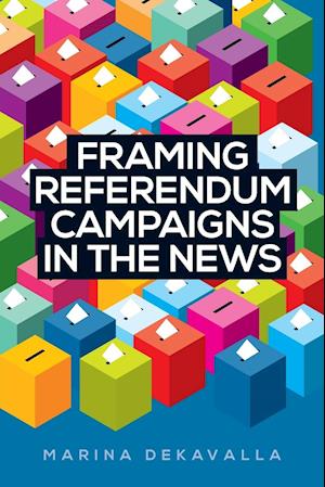 Framing Referendum Campaigns in the News