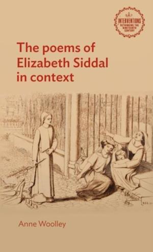 poems of Elizabeth Siddal in context