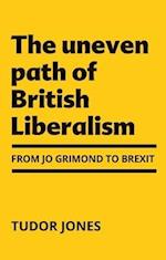 The uneven path of British Liberalism