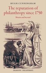 reputation of philanthropy since 1750