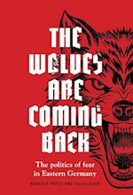 The Wolves are Coming Back