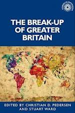 break-up of Greater Britain