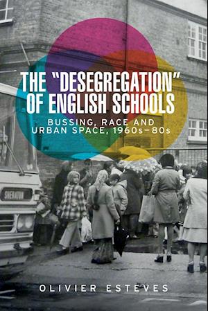 The 'desegregation' of English Schools