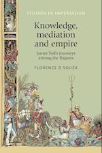 Knowledge, Mediation and Empire