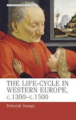 life-cycle in Western Europe, c.1300-c.1500
