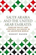 Saudi Arabia and the United Arab Emirates