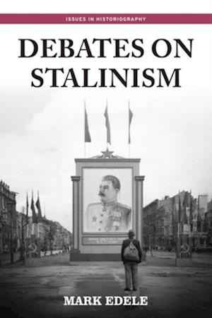 Debates on Stalinism