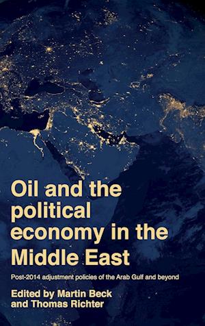 Oil and the Political Economy in the Middle East