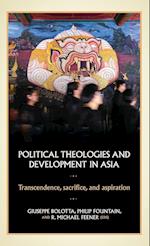 Political Theologies and Development in Asia