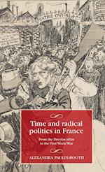 Time and Radical Politics in France