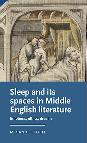 Sleep and its Spaces in Middle English Literature