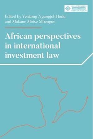 African Perspectives in International Investment Law