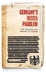 Germany''s Russia problem