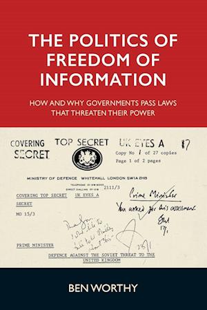 The Politics of Freedom of Information