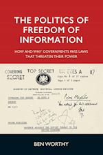 The Politics of Freedom of Information