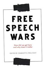 The Free Speech Wars