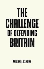 Challenge of Defending Britain