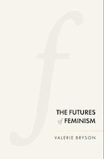 The Futures of Feminism
