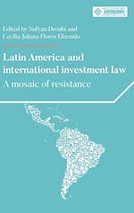 Latin America and International Investment Law