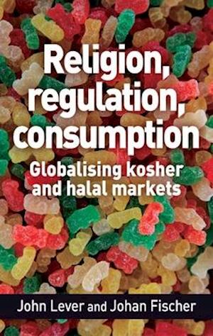 Religion, Regulation, Consumption