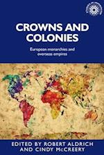 Crowns and colonies