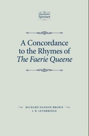 Concordance to the Rhymes of the Faerie Queene