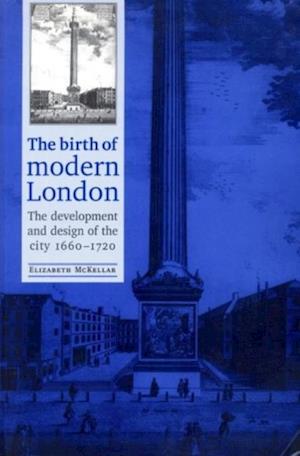 Birth of Modern London