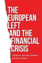 The European Left and the Financial Crisis