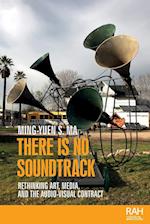 There is No Soundtrack