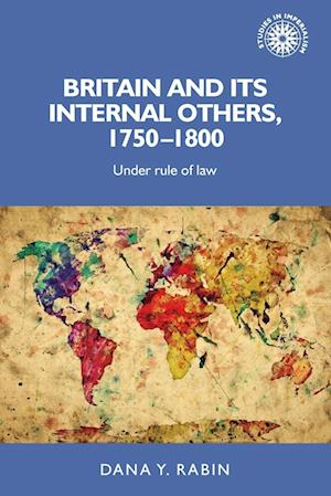 Britain and its Internal Others, 1750–1800