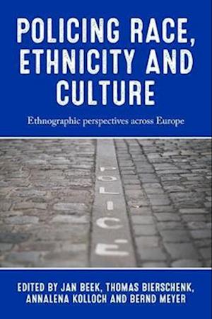 Policing race, ethnicity and culture