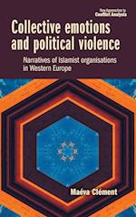 Collective Emotions and Political Violence