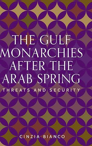 The Gulf Monarchies After the Arab Spring