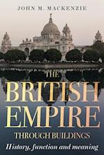 The British Empire Through Buildings