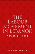 The Labour Movement in Lebanon