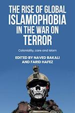 The Rise of Global Islamophobia in the War on Terror