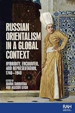 Russian Orientalism in a Global Context