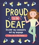 Proud to be Deaf